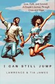 I Can Still Jump (eBook, ePUB) I Can Still Jump (eBook, ePUB)