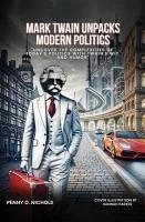Cover Mark Twain Unpacks Modern Politics (eBook, ePUB)
