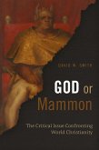 God or Mammon (eBook, ePUB) God or Mammon (eBook, ePUB)