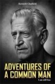 Adventures of a Common Man (eBook, ePUB)