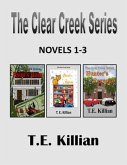 The Clear Creek Series, Novels 1-3 (eBook, ePUB)