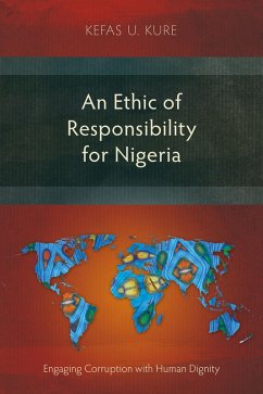 An Ethic of Responsibility for Nigeria (eBook, ePUB) Cover An Ethic of Responsibility for Nigeria (eBook, ePUB)