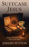Suitcase Jesus (eBook, ePUB) Suitcase Jesus (eBook, ePUB)