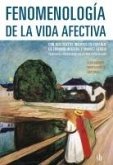 Fenomenología de la vida afectiva (eBook, ePUB) Fenomenología de la vida afectiva (eBook, ePUB)