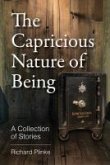The Capricious Nature of Being (eBook, ePUB)