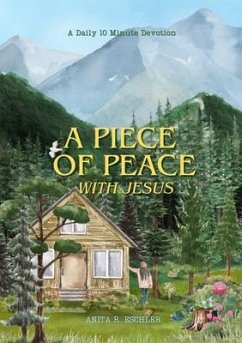 Cover A Piece of Peace with Jesus (eBook, ePUB)