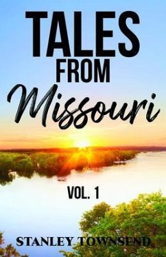 Cover Tales From Missouri Vol. 1 (eBook, ePUB)