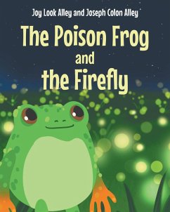 Cover The Poison Frog and the Firefly (eBook, ePUB)