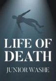 Life of Death (eBook, ePUB)