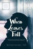 When Leaves Fall (eBook, ePUB)