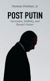 Post Putin (eBook, PDF) Post Putin (eBook, PDF)