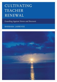 Cultivating Teacher Renewal (eBook, PDF) Cover Cultivating Teacher Renewal (eBook, PDF)