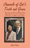 Channels of God's Truth and Grace (eBook, ePUB) Channels of God's Truth and Grace (eBook, ePUB)