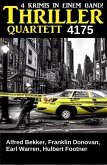 Thriller Quartett 4175 (eBook, ePUB) Thriller Quartett 4175 (eBook, ePUB)