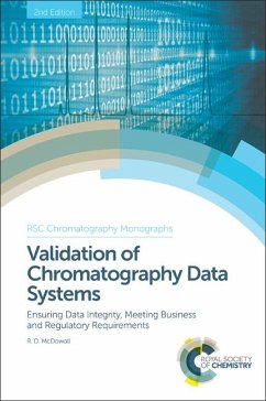 Validation of Chromatography Data Systems (eBook, ePUB) - McDowall, Robert D