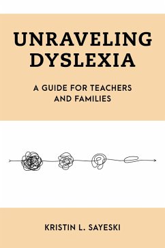 Cover Unraveling Dyslexia (eBook, PDF)