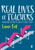 Real Lives of Teachers (eBook, ePUB)