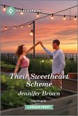 Their Sweetheart Scheme (eBook, ePUB)