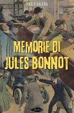 Memorie di Jules Bonnot (eBook, ePUB)