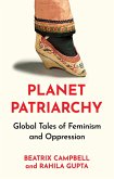 Planet Patriarchy (eBook, ePUB) Planet Patriarchy (eBook, ePUB)
