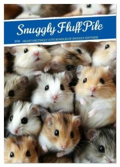 Snuggly Fluff Piles (Wall Calendar 2026 DIN A2 portrait), CALVENDO 12 Month Wall Calendar