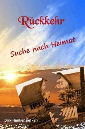 Rückkehr - Suche nach Heimat
