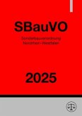 Sonderbauverordnung - SBauVO NRW 2025