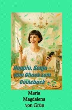 Cover Hoppla, Sonja - vom Chaos zum Comeback