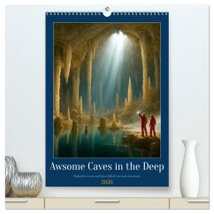 Cover Awsome Caves in the Deep (High Quality Premium Wall Calendar 2026 DIN A2 portrait),CALVENDO 12 Month Wall Calendar