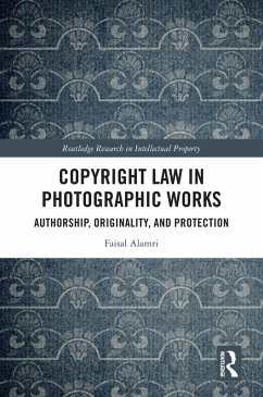 Cover Copyright Law in Photographic Works (eBook, ePUB)
