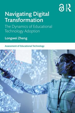 Navigating Digital Transformation (eBook, ePUB) - Zheng, Longwei Navigating Digital Transformation (eBook, ePUB) - Zheng, Longwei