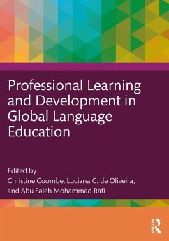 Professional Learning and Development in Global Language Education (eBook, ePUB) Professional Learning and Development in Global Language Education (eBook, ePUB)