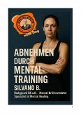 Abnehmen durch Mental-Training (eBook, ePUB)