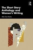 Cover The Short Story Anthology and Women's Writing (eBook, PDF)