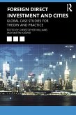 Foreign Direct Investment and Cities (eBook, ePUB)