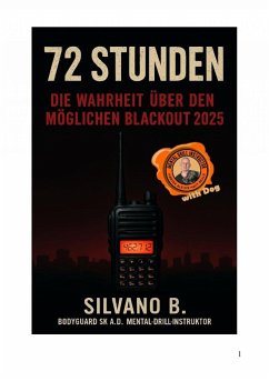72 Stunden - Die Wahrheit über den möglichen Blackout 2025 (eBook, ePUB) Cover 72 Stunden - Die Wahrheit über den möglichen Blackout 2025 (eBook, ePUB)