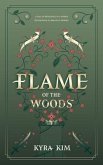 Flame of the Woods (eBook, ePUB)