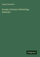 Cover Energie, Entropie, Weltanfang, Weltende
