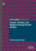 Gender, Identity, and Religion Among the Nat Women Gender, Identity, and Religion Among the Nat Women