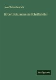 Robert Schumann als Schriftsteller