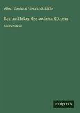Bau und Leben des socialen Körpers