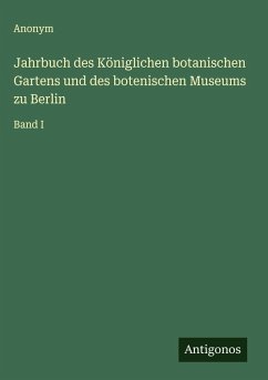 Cover Jahrbuch des Königlichen botanischen Gartens und des botenischen Museums zu Berlin