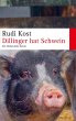 Dillinger hat Schwein - Bild 1