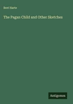 Cover The Pagan Child and Other Sketches