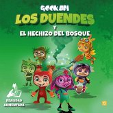 Los duendes y el hechizo del bosque Los duendes y el hechizo del bosque