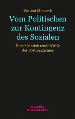 Cover Vom Politischen zur Kontingenz des Sozialen