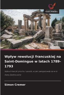 Cover Wp¿yw rewolucji francuskiej na Saint-Domingue w latach 1789-1793