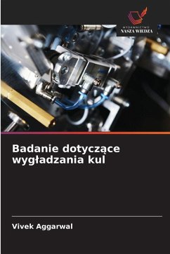 Cover Badanie dotycz¿ce wyg¿adzania kul