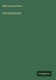 Die Fischzucht