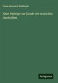 Neue Beiträge zur Kunde der susischen Inschriften
